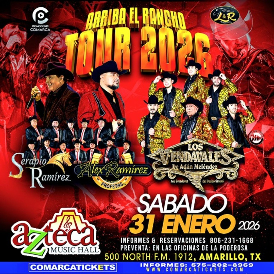 Serapio Ramirez- Alex Ramires y Los Profetas-Los Vendavales de Adan Melendez-Arriba El Rancho Tour 2026-Azteca Music Hall