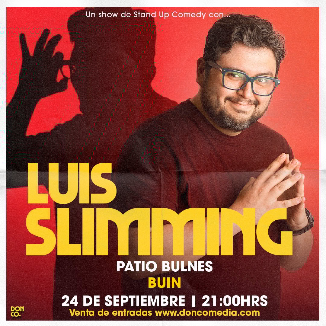 Luis Slimming / Patio Bulnes / 24 de Septiembre / 21:00 hrs