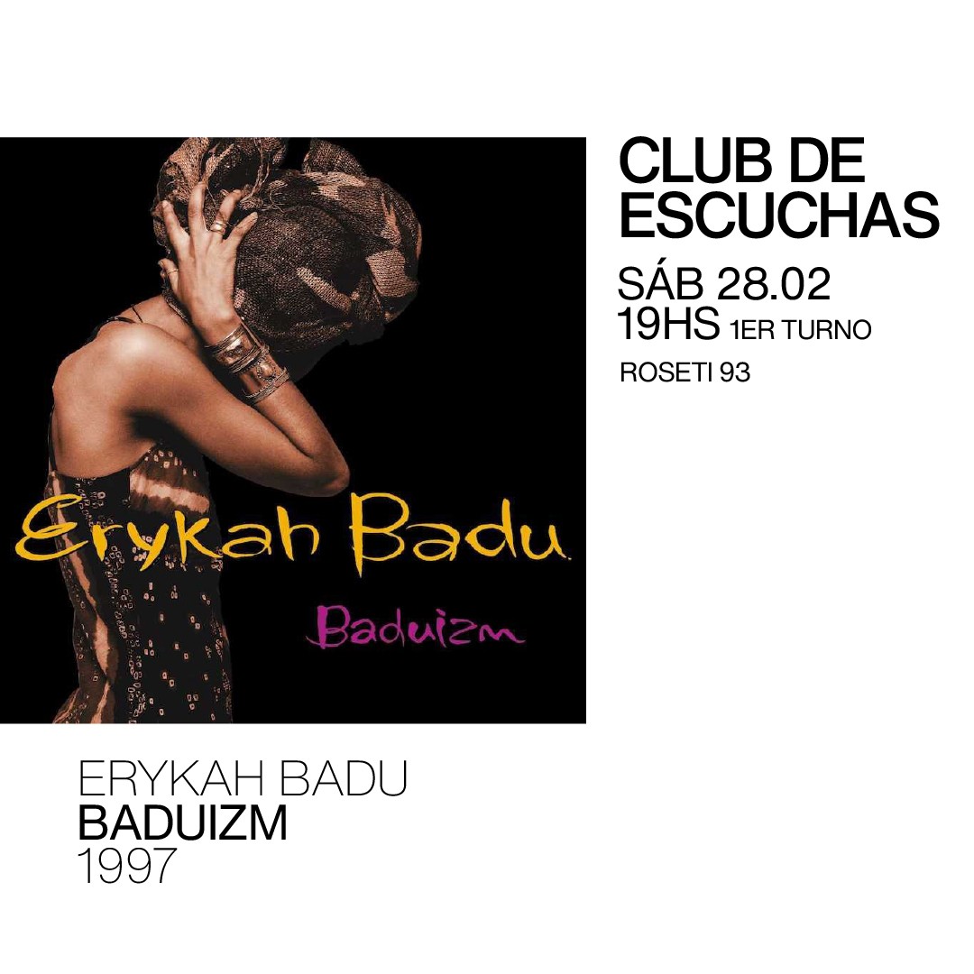 Club de Escuchas - Baduizm - Erykah Badu (1997)