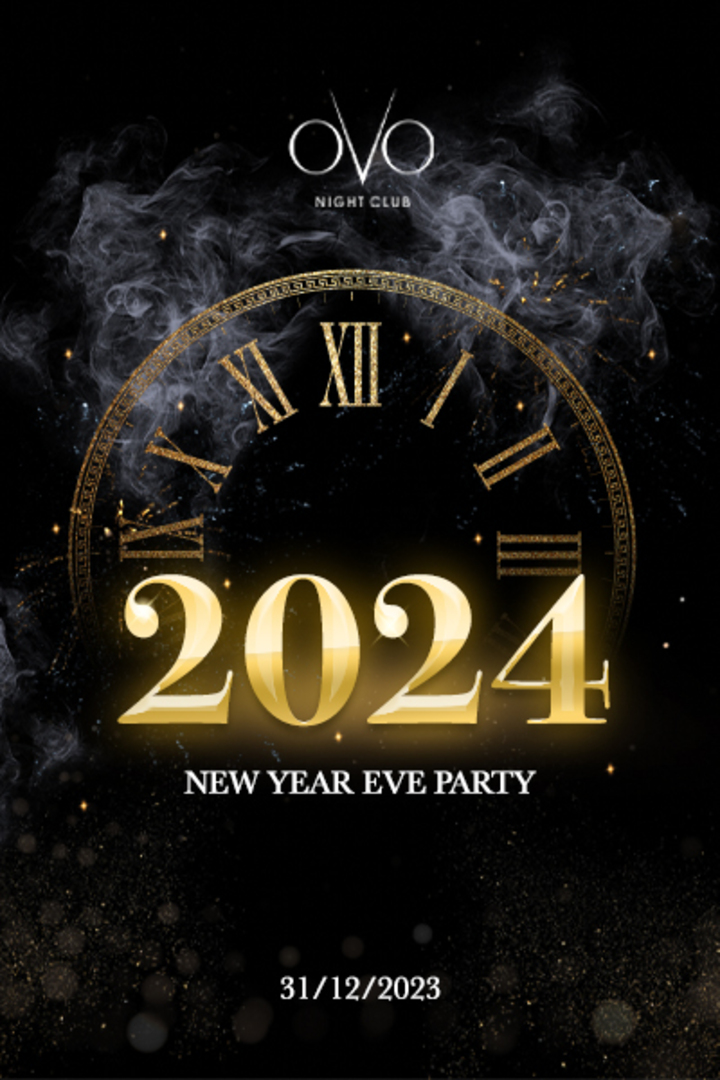 NEW YEARS EVE PARTY OVO NIGHTCLUB - 31DICIEMBRE23