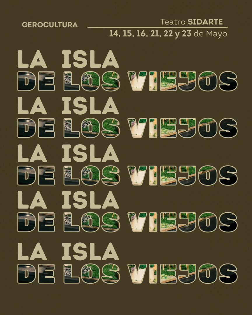 LA ISLA DE LOS VIEJOS - GEROCULTURA 