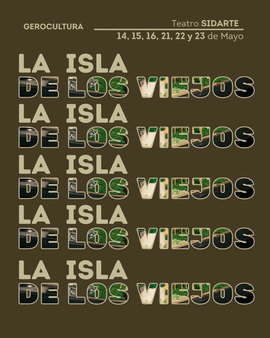 LA ISLA DE LOS VIEJOS - GEROCULTURA 