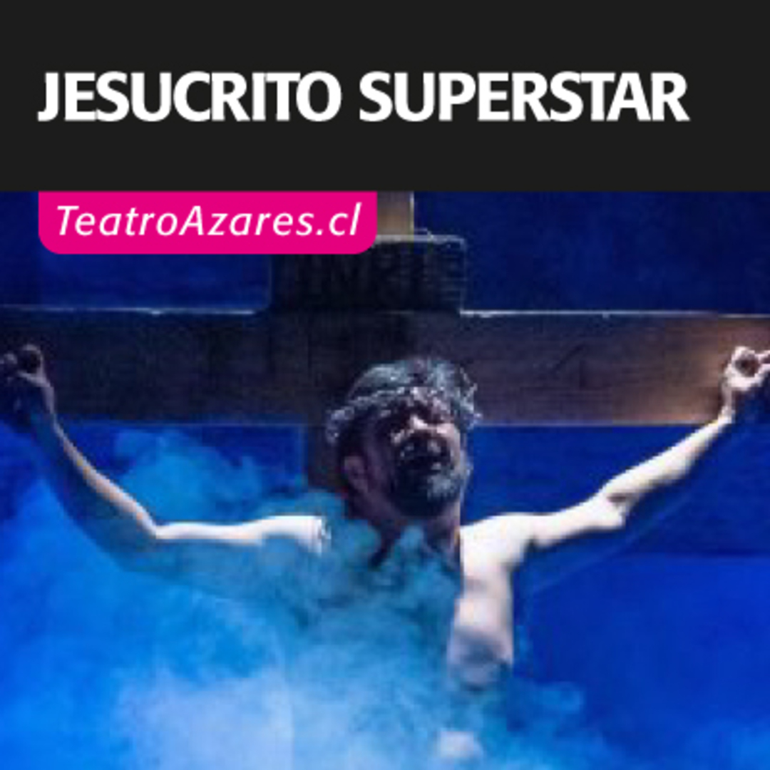 JESUCRISTO SUPERSTAR