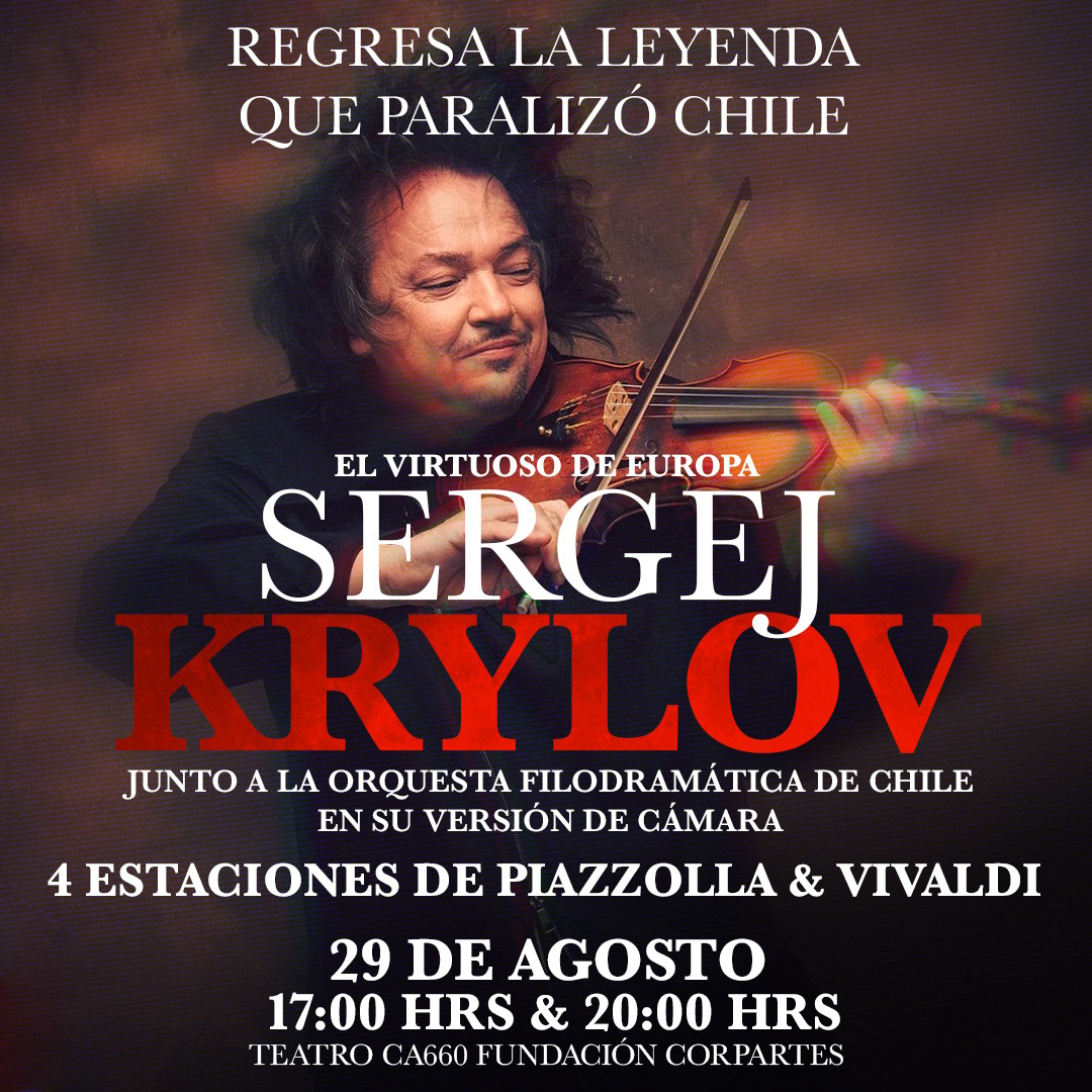 SERGEJ KRYLOV ¡EL VIRTUOSO DE EUROPA VUELVE A CHILE!