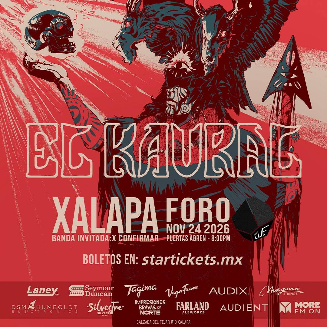 XALAPA- EL KAURAL GIRA MEXICO 2026