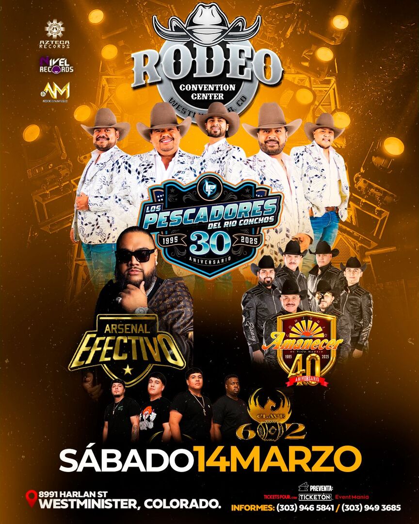 Los Pescadores del Rio Conchos-Arsenal Efectivo-Conjunto Amanecer-Conjunto Amanecer--Clave 602-Rodeo Convention Center
