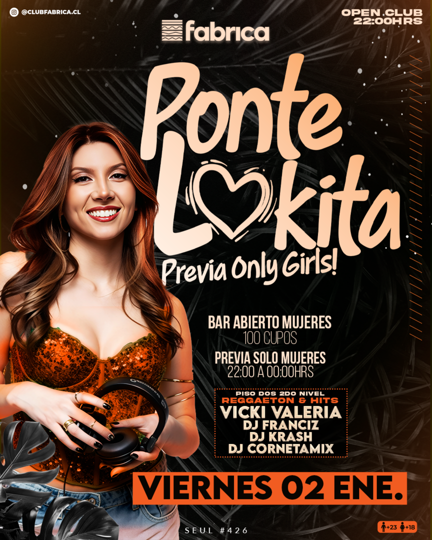 Club Fabrica Presenta Ponte Lokita @ Viernes 02 Enero