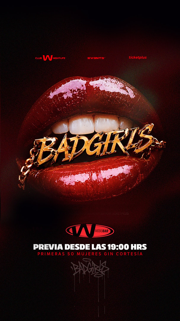 VIERNES 14 AGOSTO / BADGIRLS💋 / CLUB W 💃