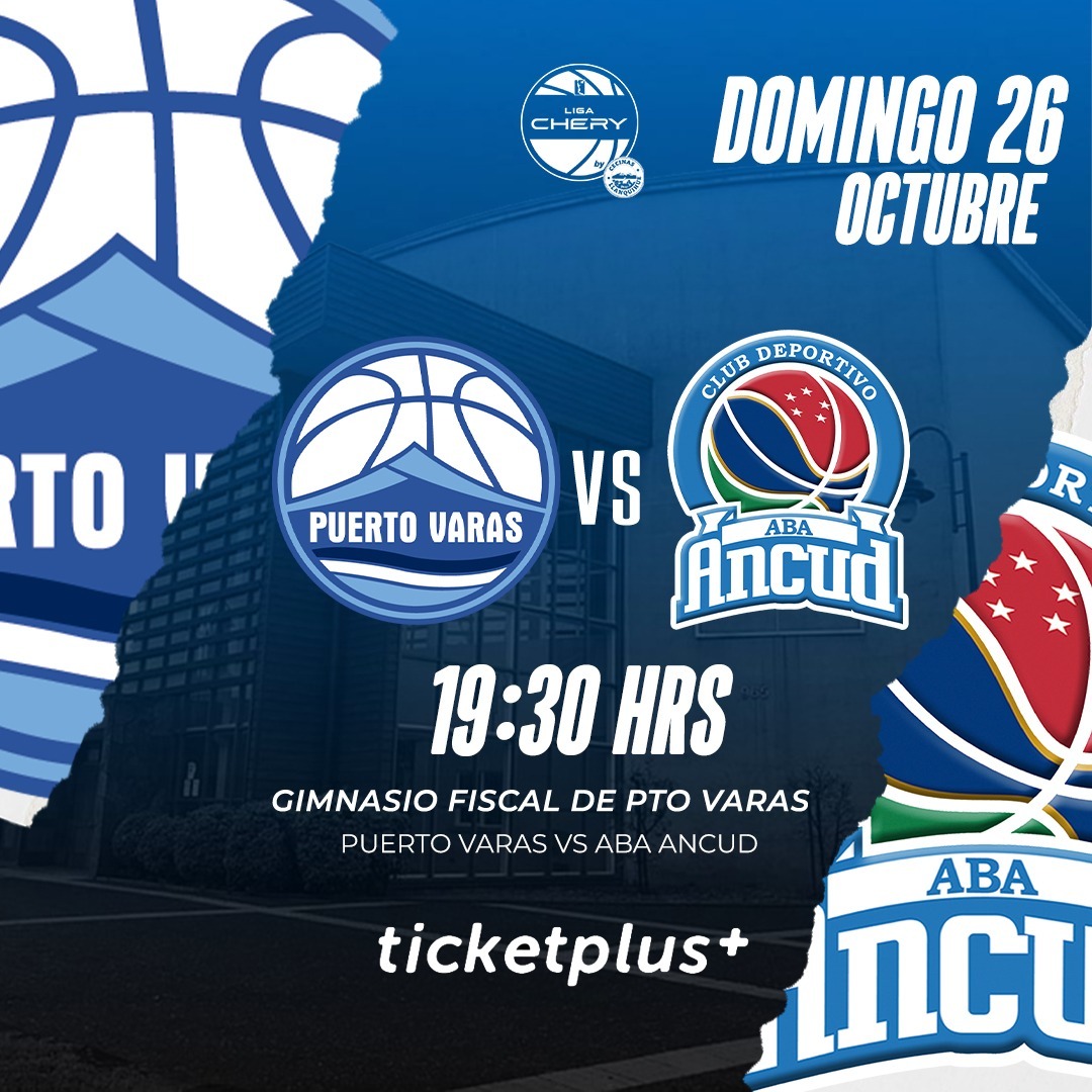 Puerto Varas vs ABA Ancud / LNB / Liga Chery By Cecinas Llanquihue