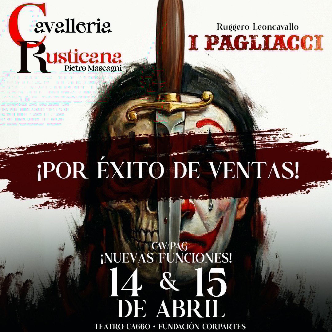 Cavalleria Rusticana & I Pagliacci