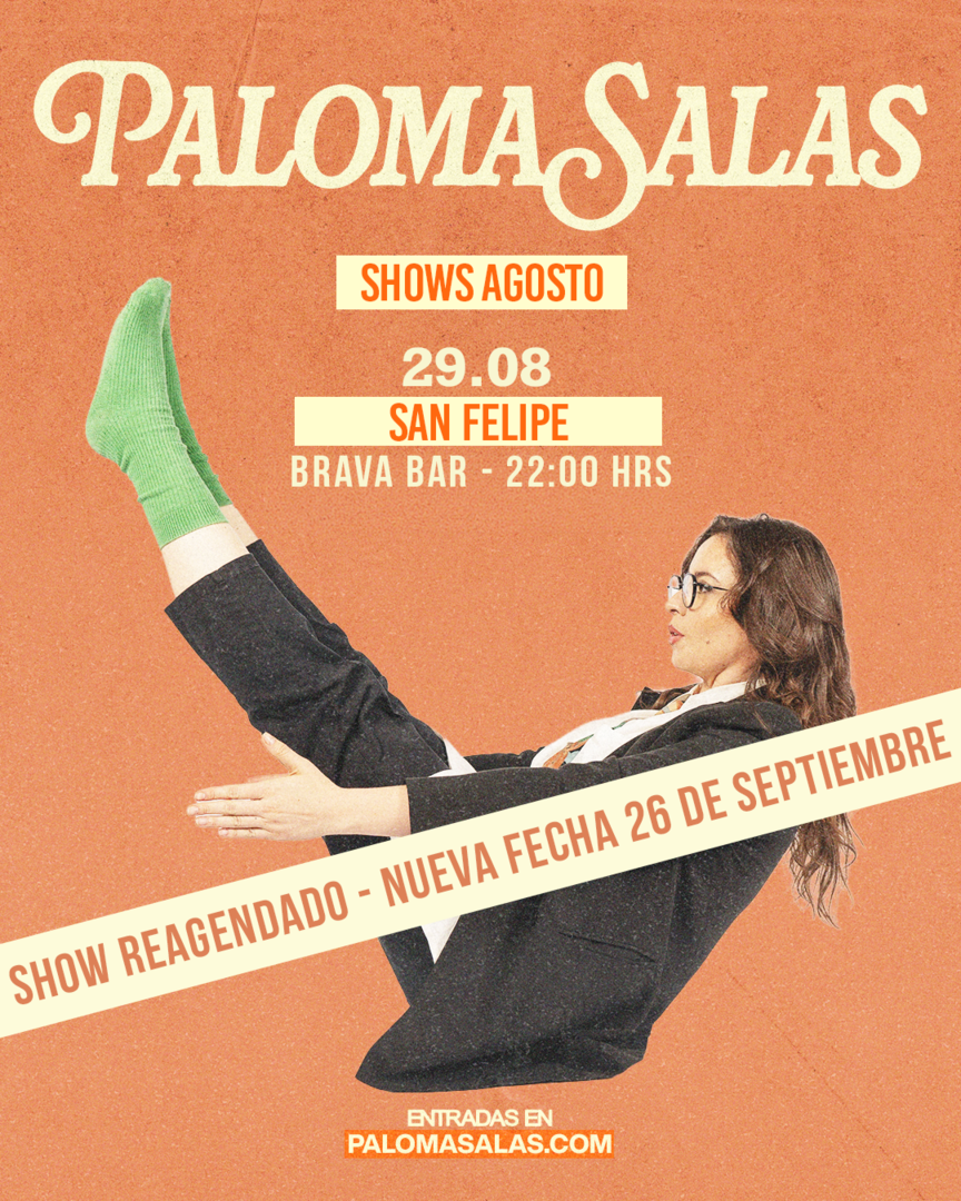 PALOMA SALAS / SAN FELIPE / BRAVA BAR / 26 DE SEPTIEMBRE / 22:00 HRS