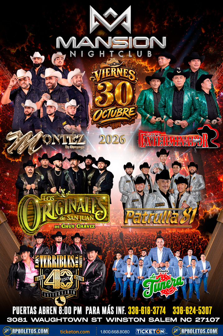 Montez-Exterminador-Originales-Patrulla-Terribles-Tunera-Mansion Night Club-Winston-Salem NC