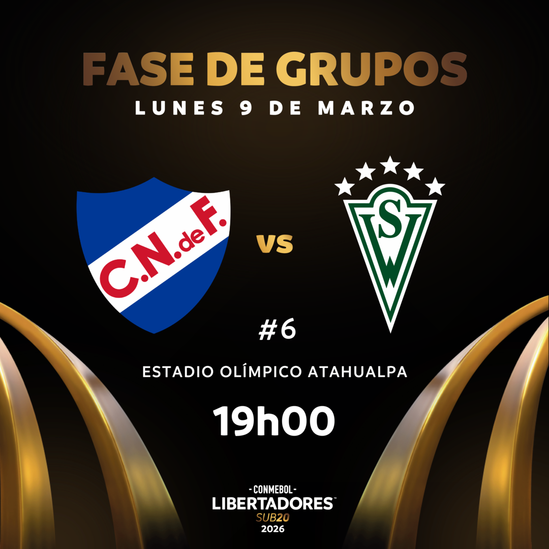 #6 Nacional (Uru) vs Santiago Wanderers (Chi) / CONMEBOL Libertadores sub20 2026™ / Fase de Grupos