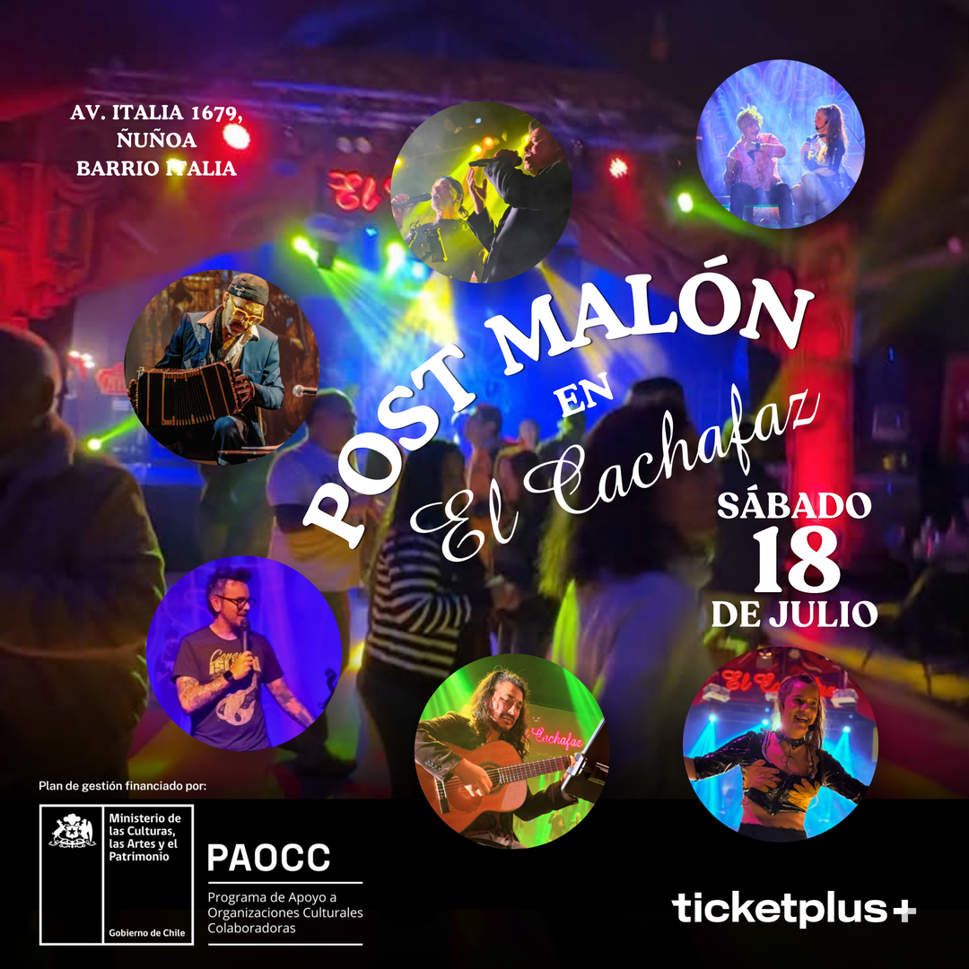 Ciclo de Teatro-Post Malon -Club Social Cachafaz-Sábado 18 Julio 22:00 hrs