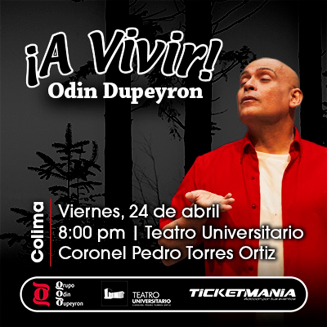 ¡A Vivir! de Odin Dupeyron en Colima
