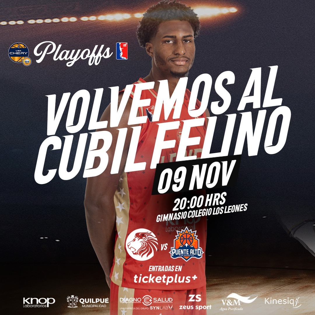 CDC LOS LEONES vs PUENTE ALTO / LNB / Semifinales de Conferencia Partido 2