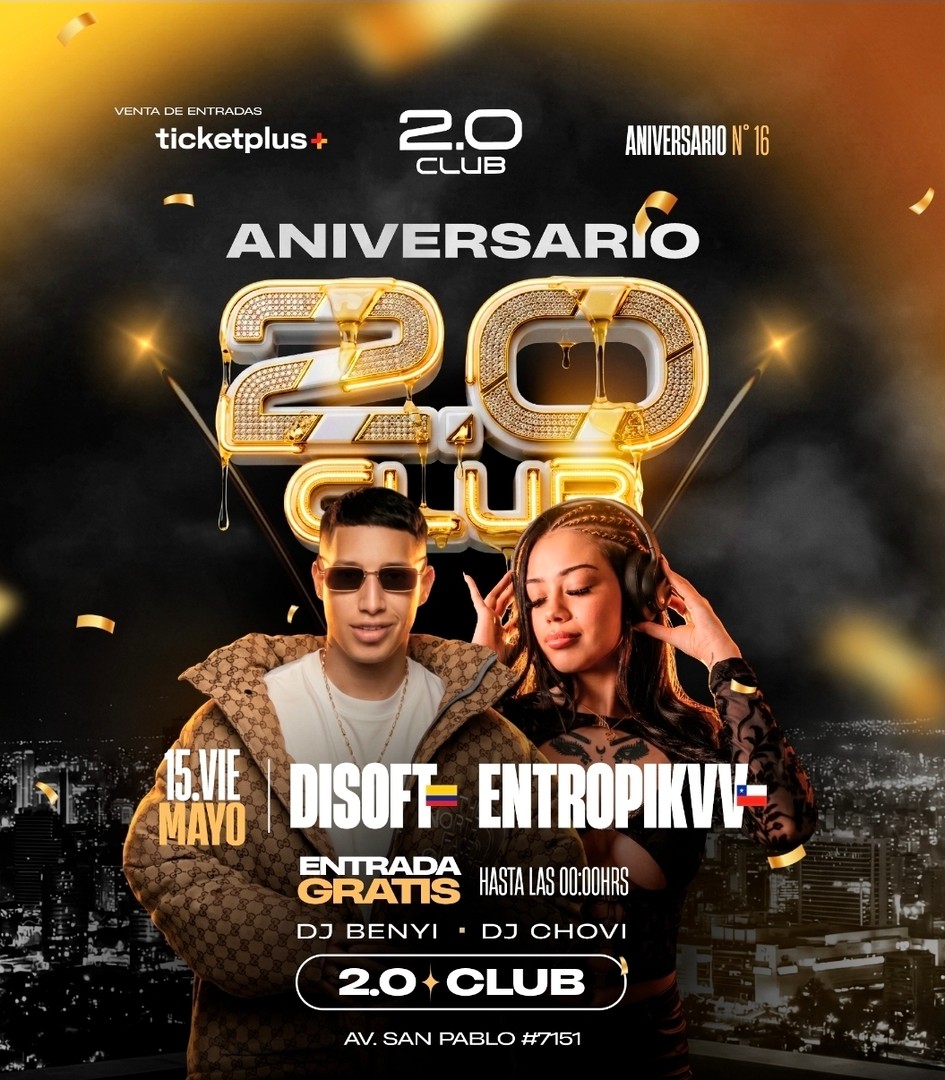 Aniversario 2.0 Club - Disoft Ft Entropikvv - 15 de Mayo 