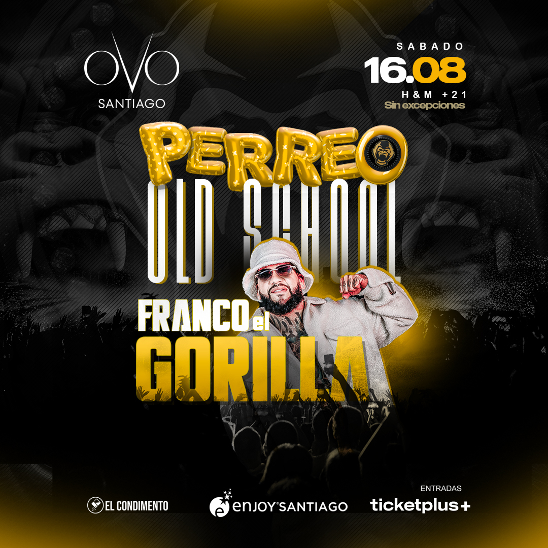 Perreo Old School - FRANCO EL GORILA en OVO Santiago 