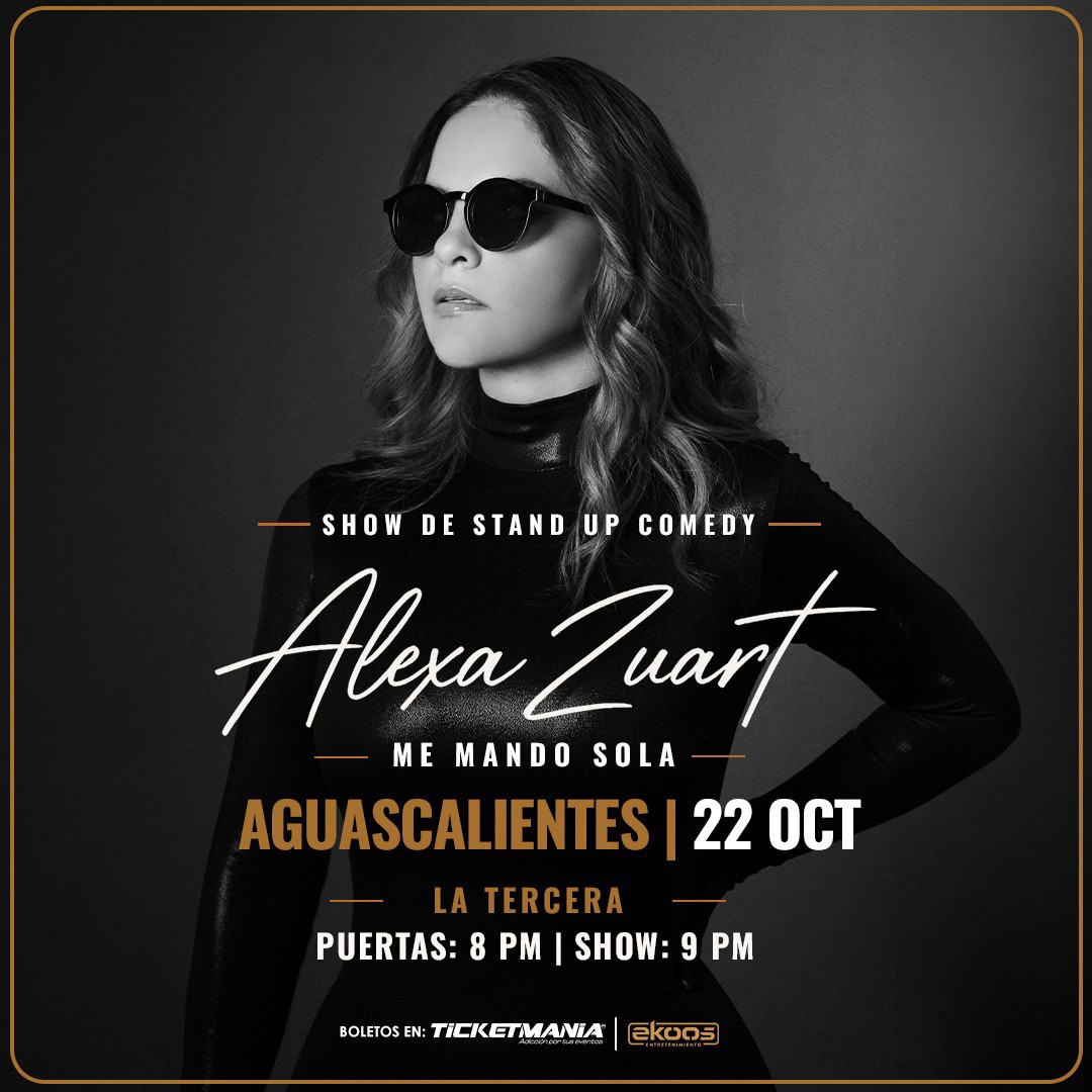 Alexa Zuart en Aguascalientes