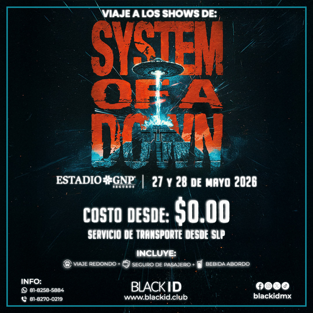 Viaje al show de System Of A Down en CDMX