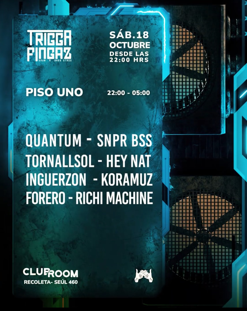 Clubroom Presenta Drum & Bass - Trigga Fingaz @ Sábado 18 Octubre