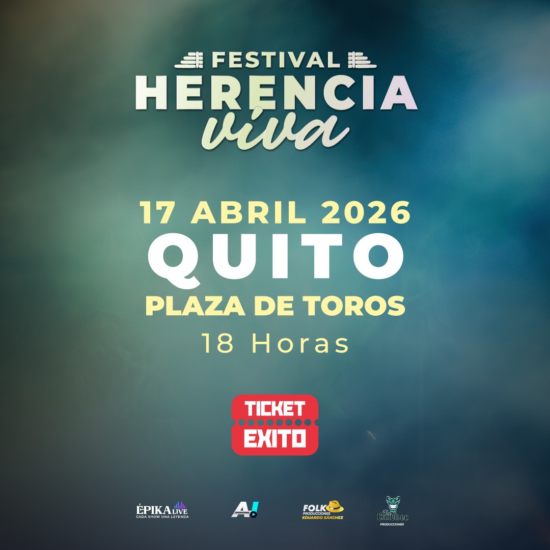 Festival Herencia Viva - Quito