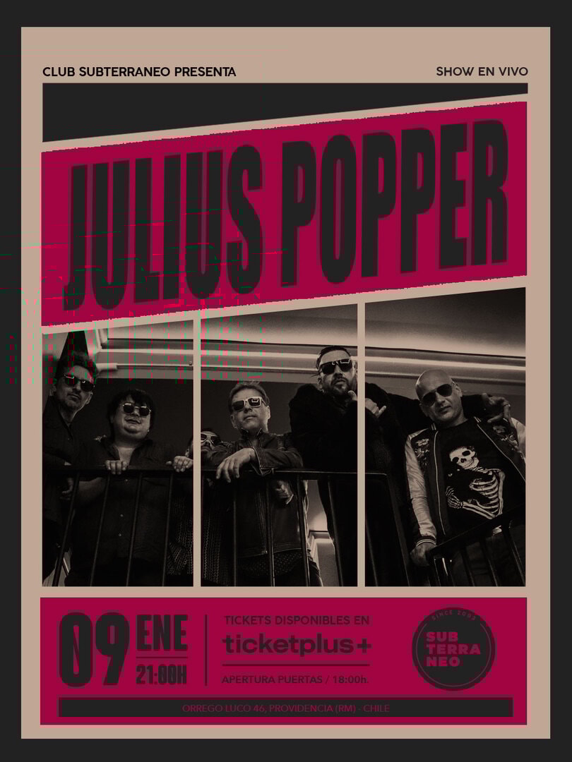 JULIUS POPPER ★ VIERNES 09 ENERO ★ Club Subterráneo