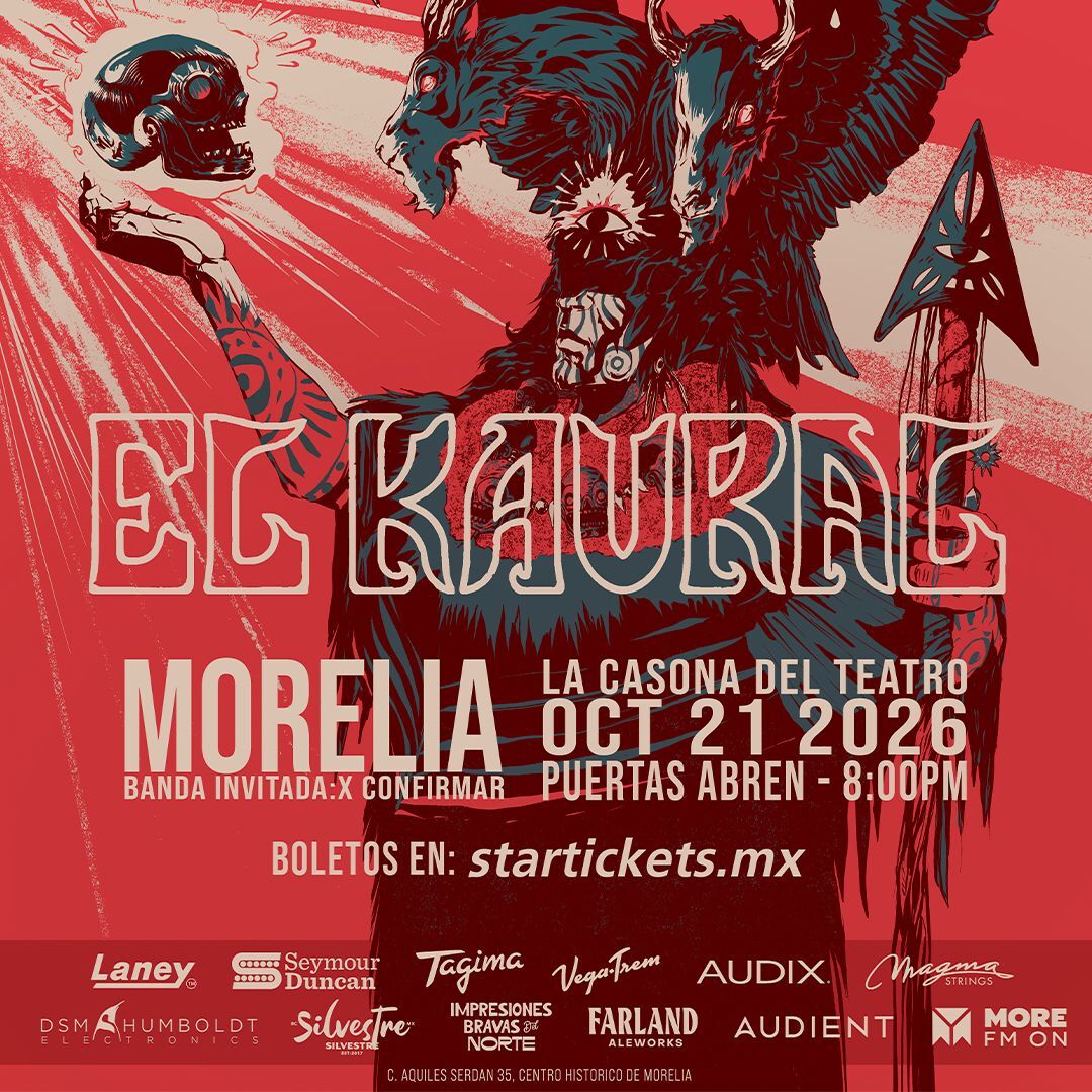 MORELIA  - EL KAURAL GIRA MEXICO 2026