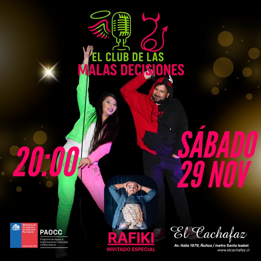 Show Stand Up -El Club de las malas decisiones- sábado 29 de Noviembre 20 hrs