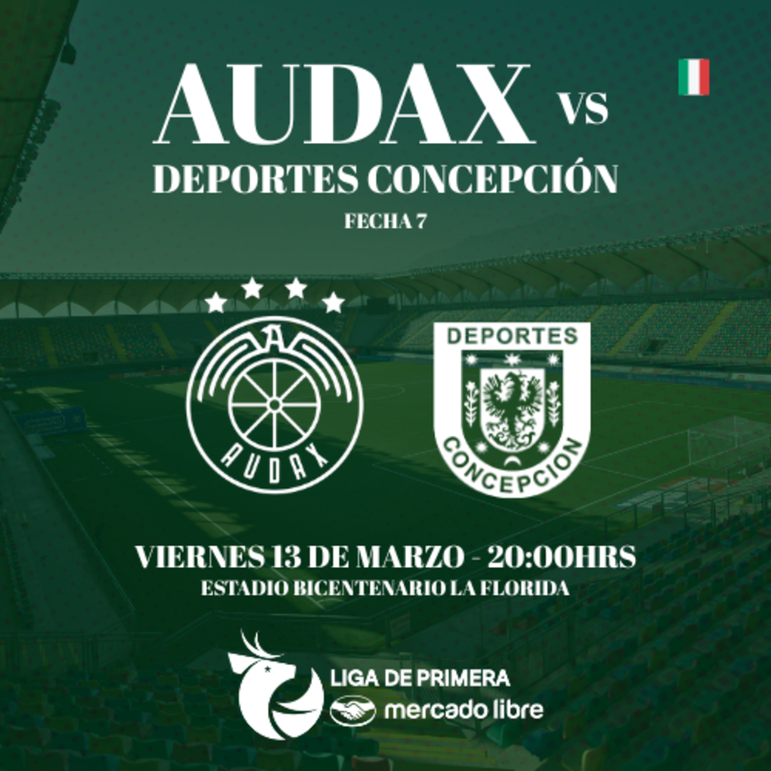 Audax Italiano vs Deportes Concepción /Liga de Primera Mercado Libre 2026 / Fecha 7