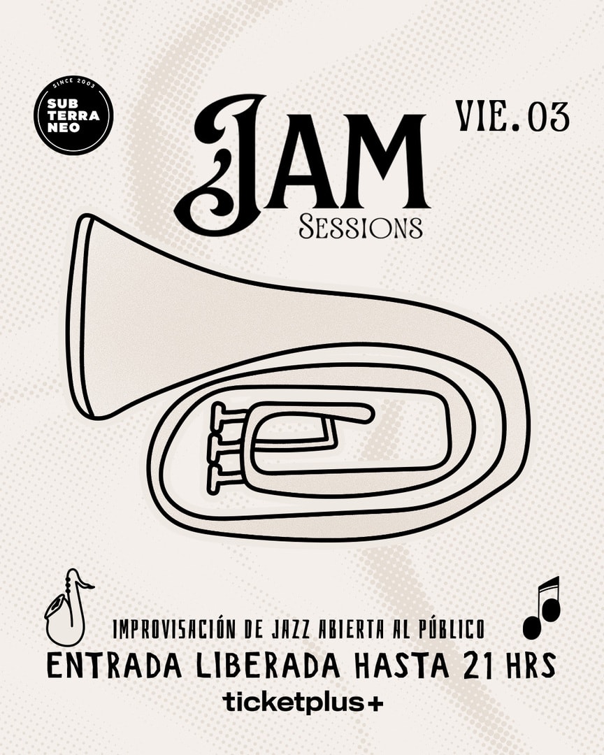 JAM SESSIONS 🎵 VIERNES 03 ABRIL ★ Club Subterráneo 