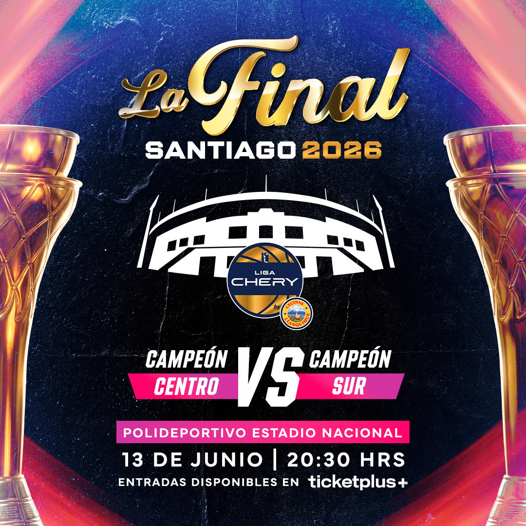 Final Liga CHERY by Cecinas Llanquihue Santiago 2026