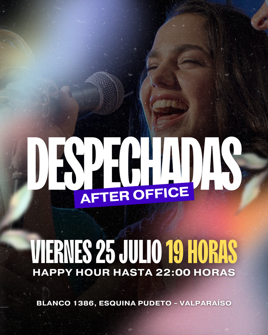 AFTER OFFICE: Fiesta y karaoke Despechadas - viernes 25 de julio desde 19:00 horas