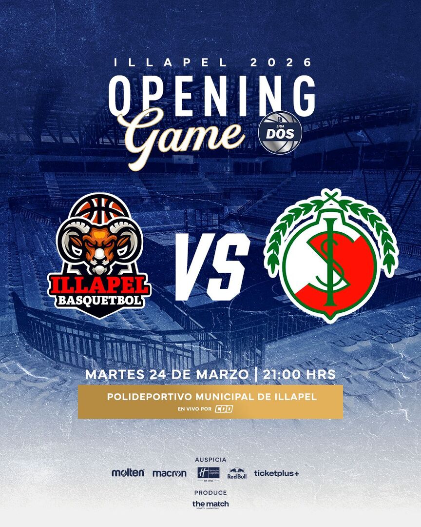OPENING GAME Illapel Basquetbol VS Sportiva Italiana, Liga Dos LNB 2026