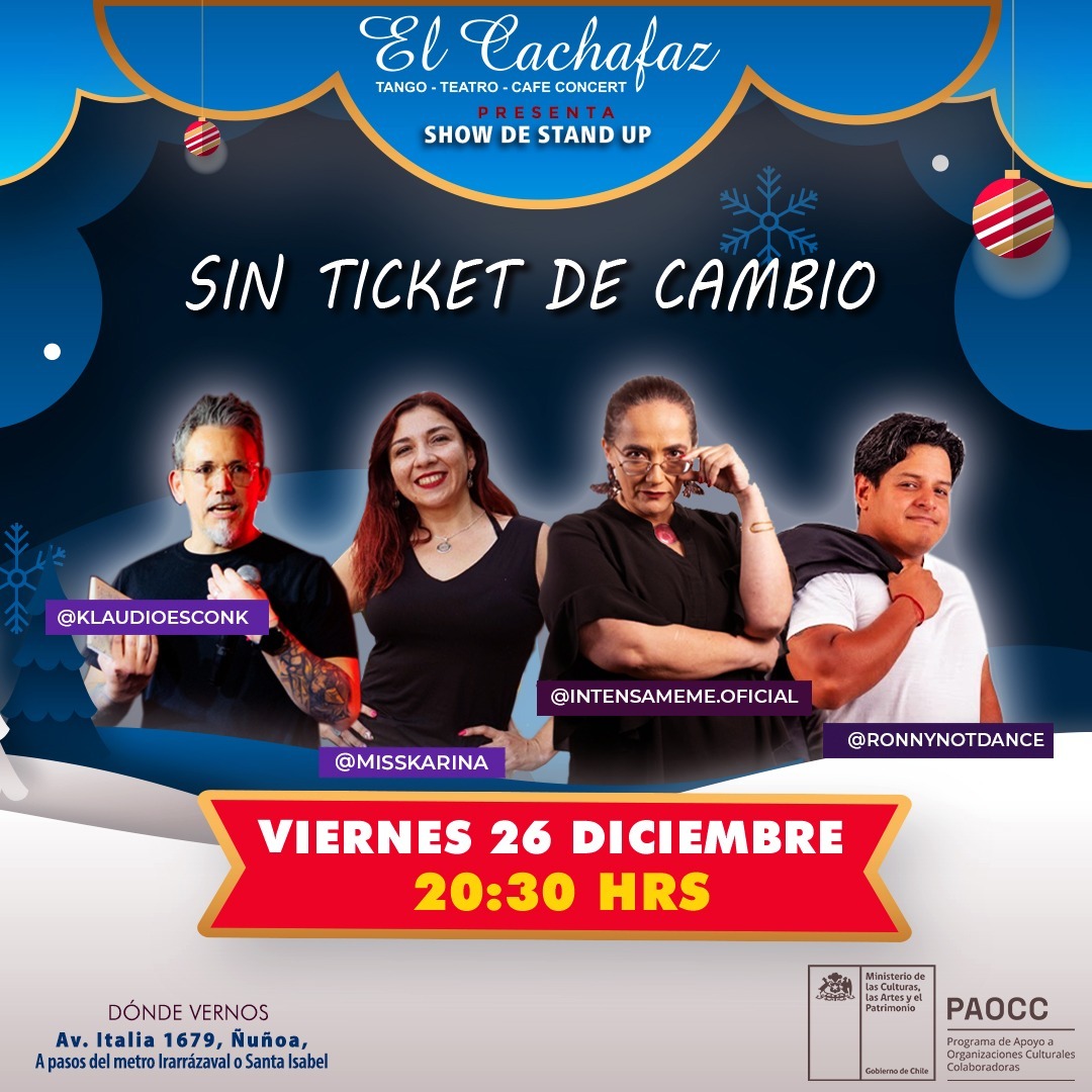 Show Stand Up-Sin ticket de cambio-Viernes 26 de Diciembre 20:30 hrs
