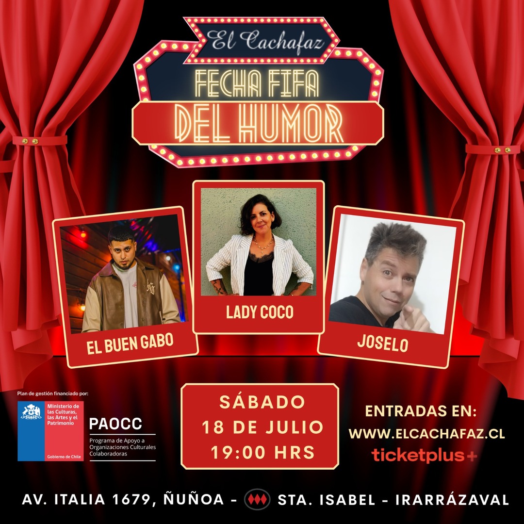 Show de Stand Up-Fecha Fifa del humor-Sabado 18 Julio a las 19 hrs