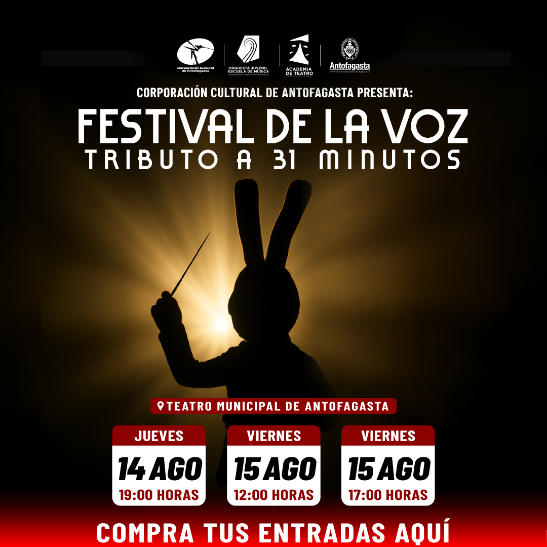 Festival de la Voz: Tributo a 31 minutos - Antofagasta