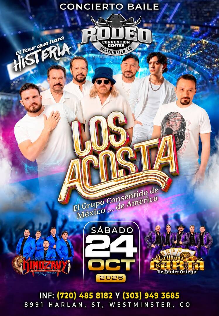 Los Acosta-El Tour Histeria-Grupo Kimozavy-La Ultima Carta de Javier Ortega-El Rodeo Convention