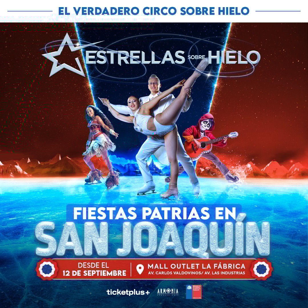 Circo Estrellas sobre Hielo - Fiestas Patrias en San Joaquin