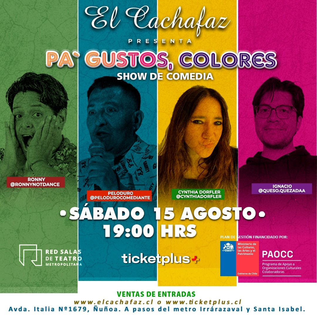 Show de Stand Up-Pa´gustos colores-Sabado 15 Agosto a las 19 hrs