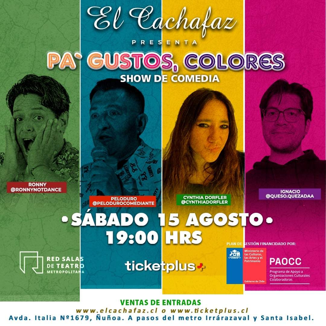 Show de Stand Up-Pa´gustos colores-Sabado 15 Agosto a las 19 hrs