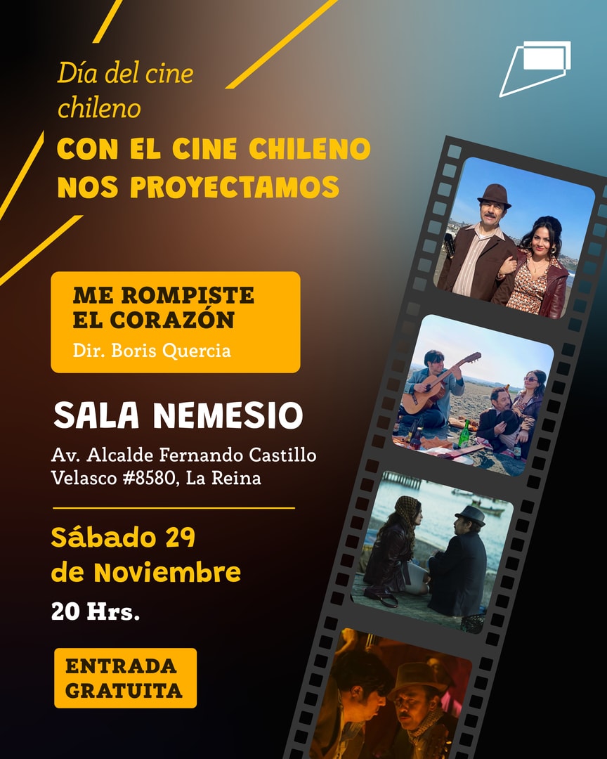 DÍA DEL CINE CHILENO Me rompiste el corazón