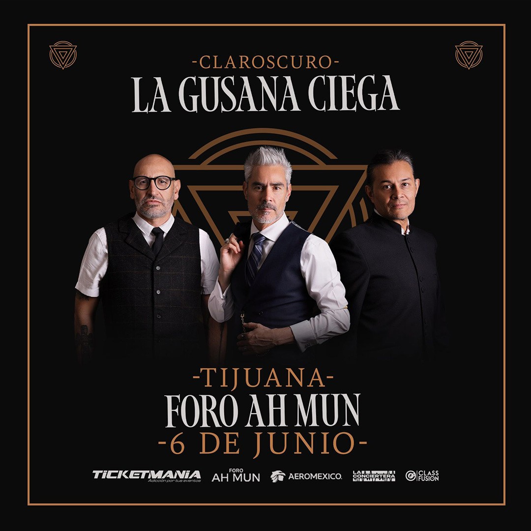 La Gusana Ciega en Tijuana