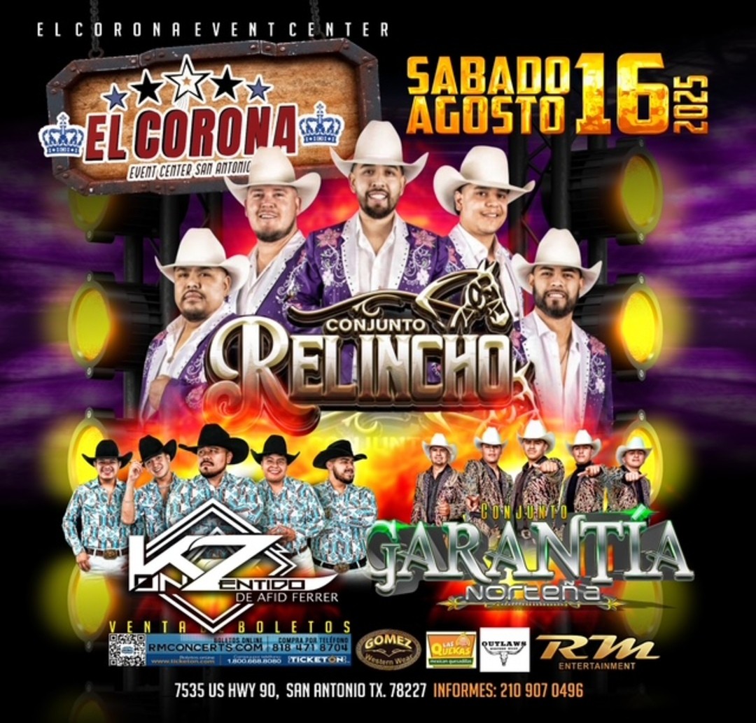 Conjunto Relincho-Konzentido de Afid Ferrer-Conjunto Garantia Nortena-El Corona Event Center