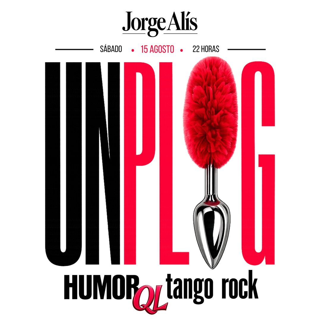 Ciclo de Teatro-Unplug-Sábado 15 Agosto 22:00 hrs