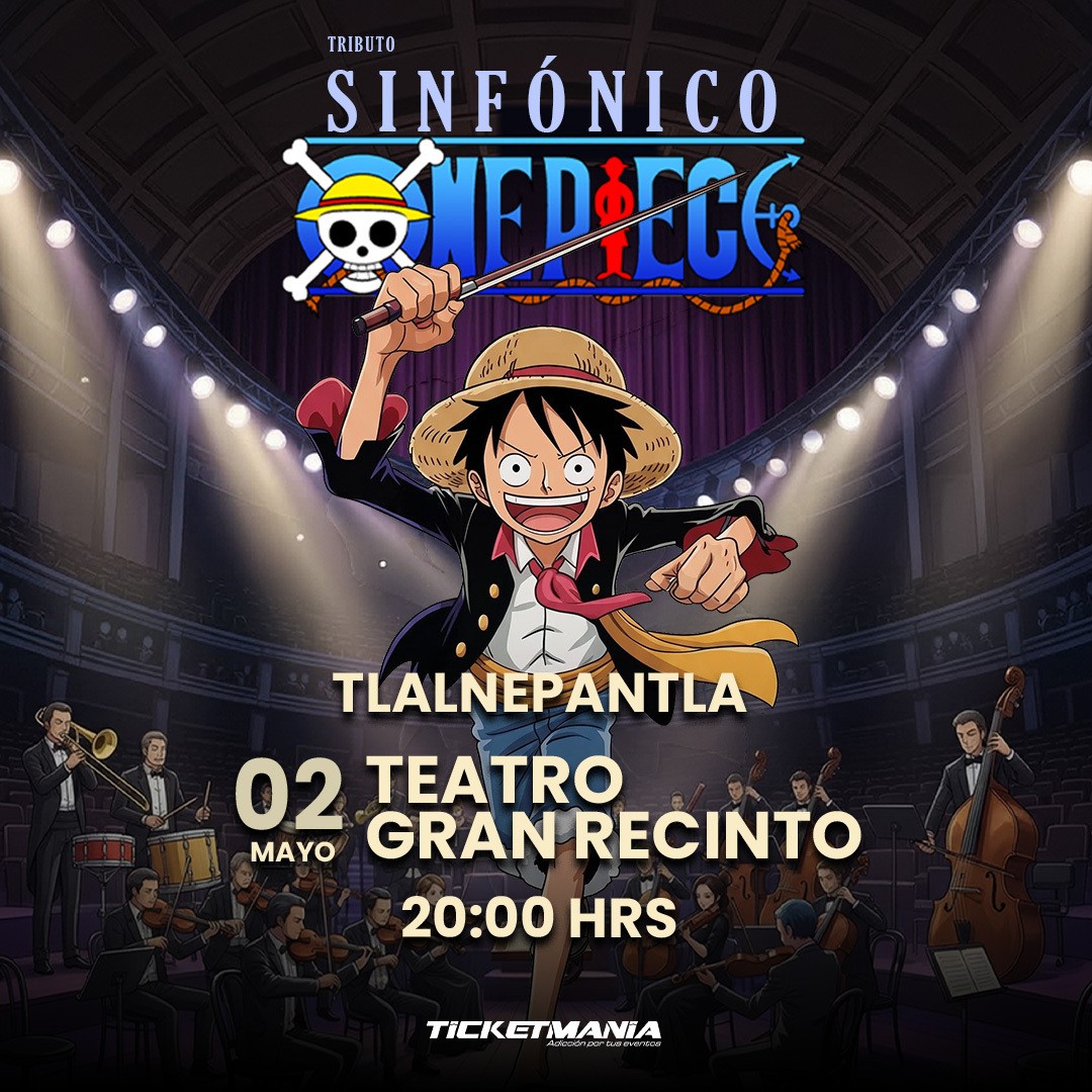 One Piece Tributo Sinfonico en Tlalnepantla