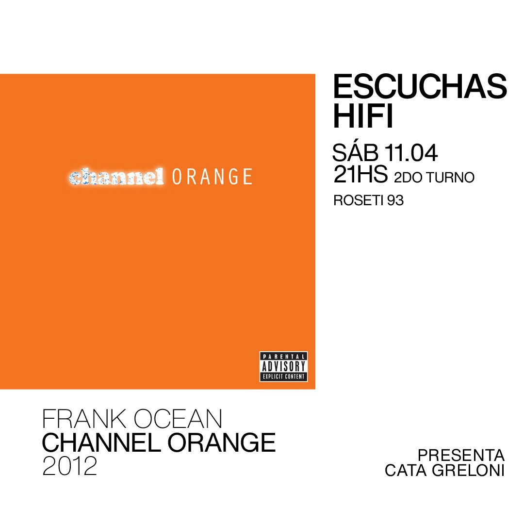 Escuchas HiFI - Channel Orange - Frank Ocean (2012)