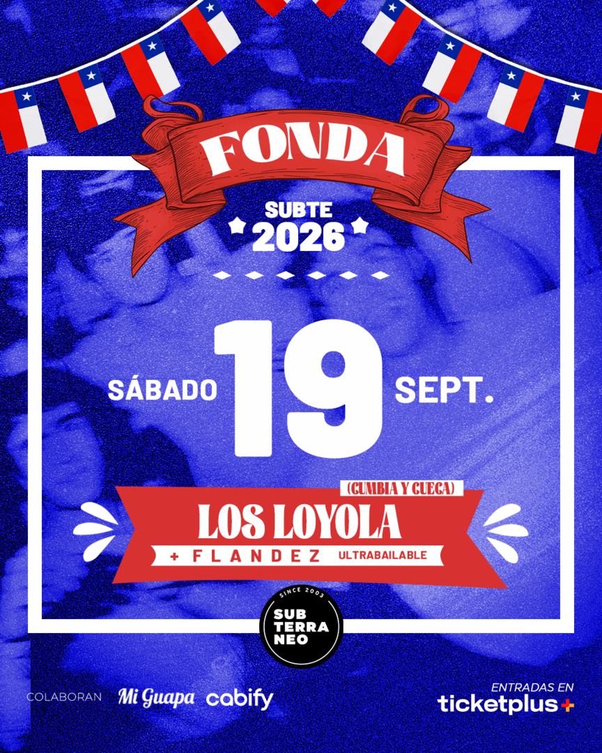 FONDA SUBTE 2026 ★ SÁBADO 19 SEPTIEMBRE ★ Club Subterráneo