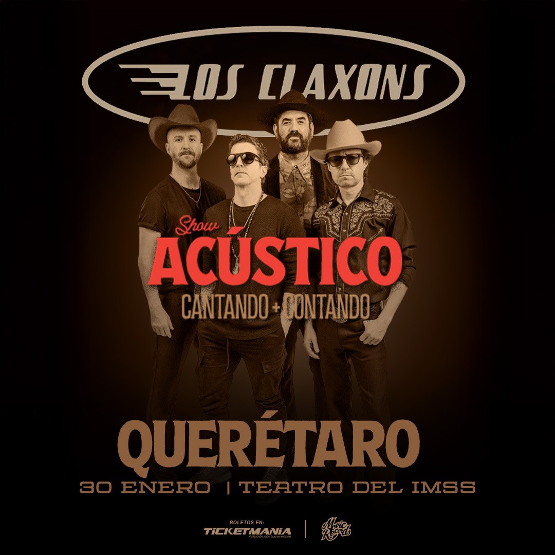 Los Claxons en QRO