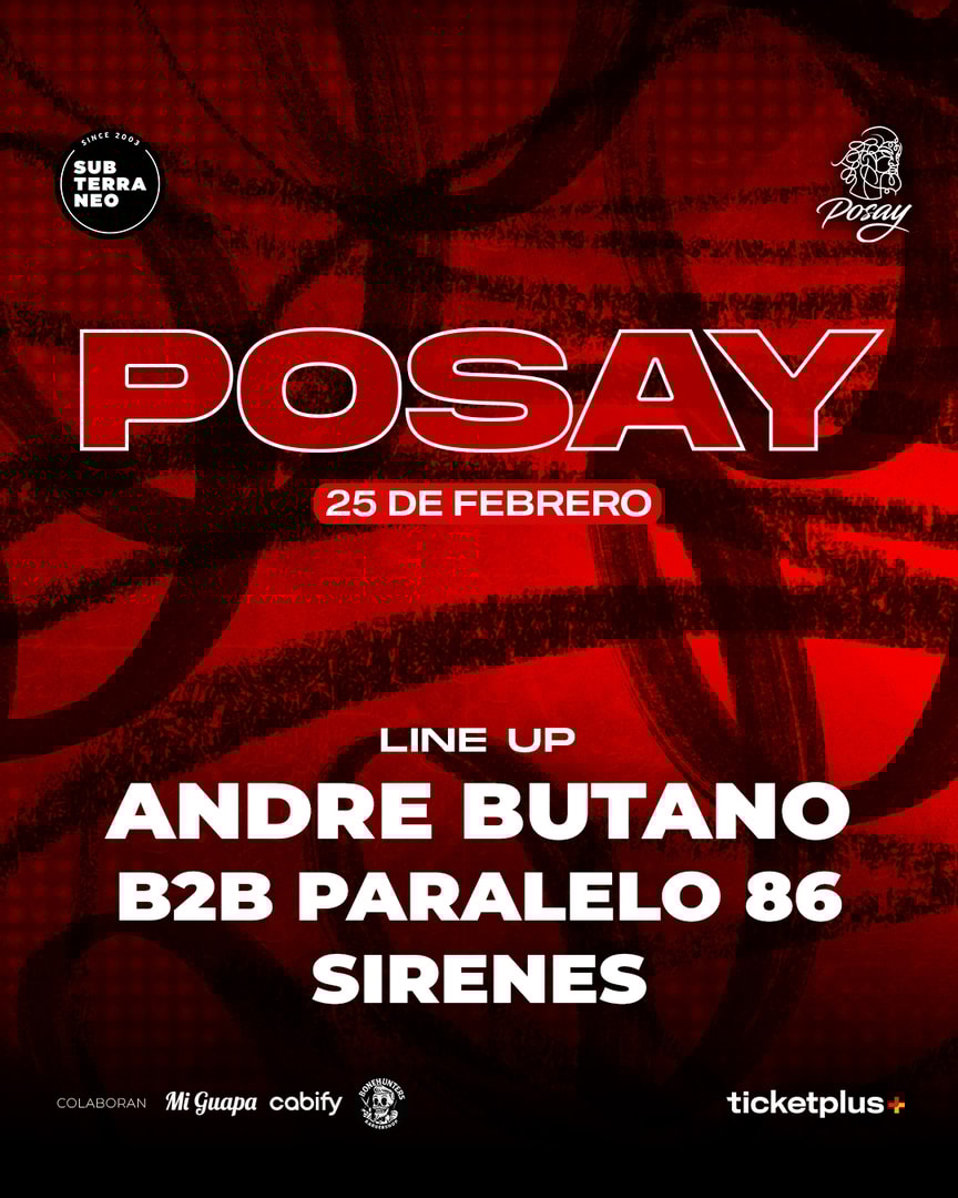 POSAY 🎵 MIÉRCOLES 25 FEBRERO ★ Club Subterráneo (+21)